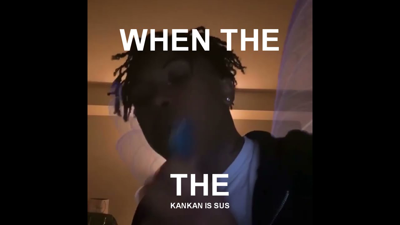 Kankan Funny Moments Compilation (PART 2)