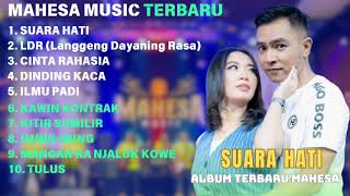Suara Hati  Ldr  Langgeng Dayaning Rasa  Cinta Rahasia  Album Terbaru Mahesa Musik 2024