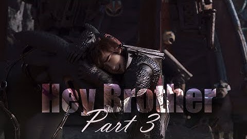 HTTYD | Hey Brother (Part 3 MEP)