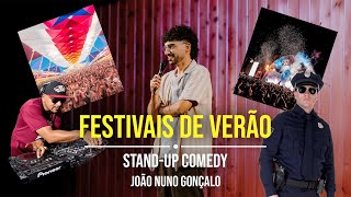 Festivais de Verão (Stand Up Comedy) - João Nuno Gonçalo