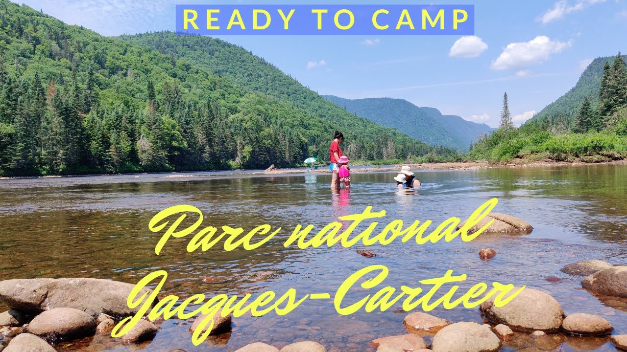 Trải nghiệm Ready to Camp | Công viên quốc gia Jacques-Cartier | Parc national Jacques-Cartier