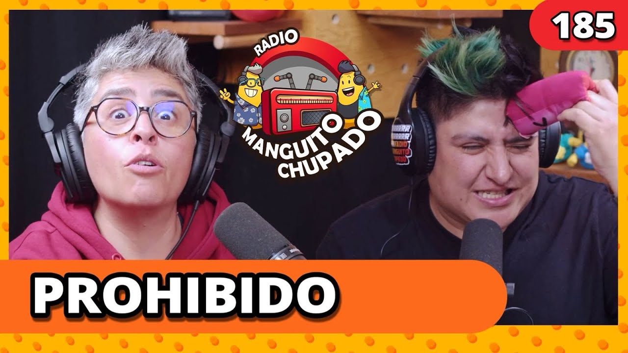 PROHIBIDO I Ep.185 I RMCH