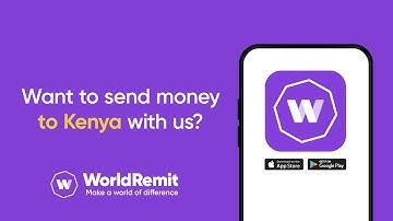 How to Send Money to Kenya with WorldRemit | WorldRemit