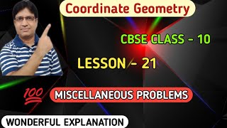| Coordinate Geometry | Lesson - 21 | Miscellaneous Problems | CBSE Class - 10 |