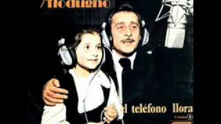 LLORA EL TELEFONO - DOMENICO MODUGNO chords