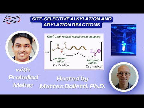 Site-selective Arylation and Alkylation of Glycines and Peptides with Prahallad Meher