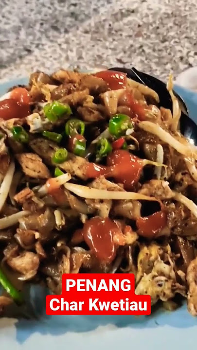 🇲🇾 Penang Har Kweetiau. #backpacker #kltrip #kuliner