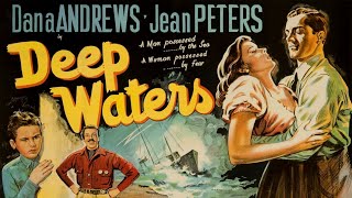 Deep Waters (1948) Dana Andrews, Jean Peters - Full Length Movie