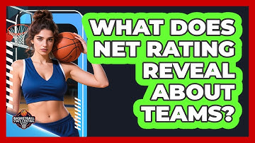 What Does Net Rating Reveal About Teams?