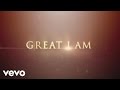 New life worship  great i am lyric