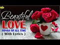 The Best Love Songs 70's 80's 90's 💘 Most Romantic Love Songs Ever 🎶 Greatest Love Songs Of All Time
