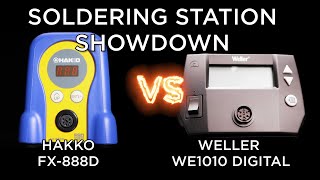 Soldering Station Showdown! Hakko FX-888D vs Weller WE1010 Digital