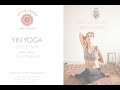 Studio sattva  cours de yin yoga  sassouplir en profondeur  tous niveaux