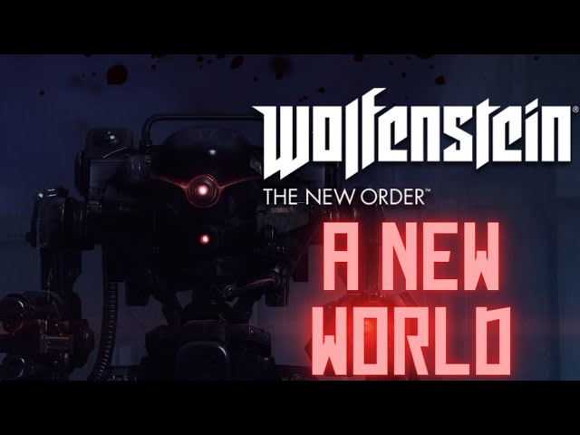 PC - Wolfenstein: The New Order Remastered - LongPlay [4K:60FPS -  RayTracing :Ultra Graphics] 🔴 