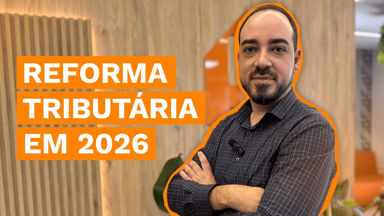 Reforma Tributária: O que muda em 2026? - YouTube