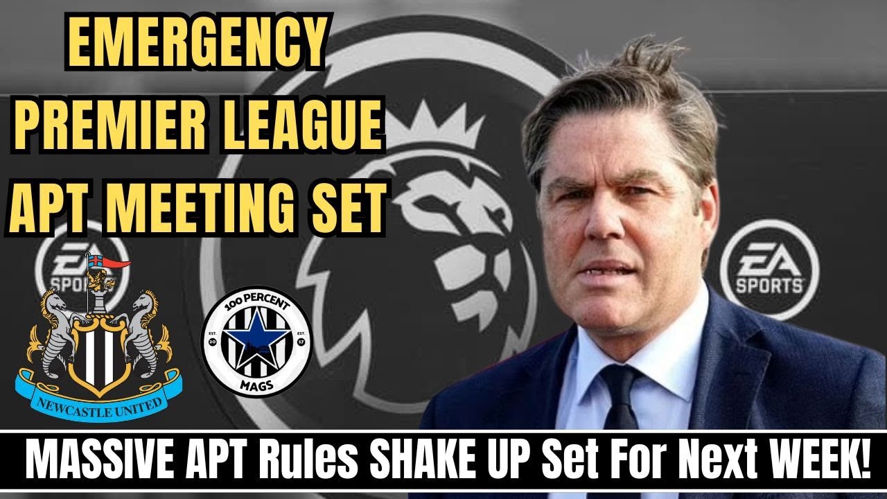 PREMIER LEAGUE SETS! Urgent APT Rules MEETING For Next WEEK!