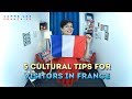 5 French Cultural Tips to Know Before Visiting France