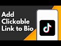 How to Add Clickable Link to TikTok bio without 1000 Followers