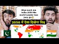 कौन होगा नए विश्व व्यवस्था का KING ?| CHINA VS INDIA| New World Order By|Pakistani Bros Reaction|