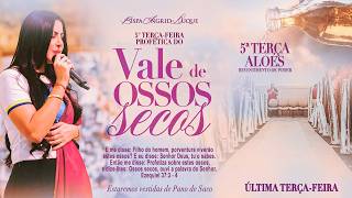 TERÇAS-FEIRAS PROFÉTICAS VALE DE OSSOS SECOS - 02/06/26 - BISPA INGRID DUQUE - IAPTD AO VIVO