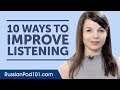 10 Ways to Improve Your Russian Listening