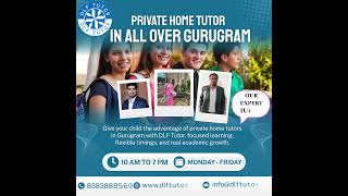 Private Home Tutor In All Over Gurugram | DLF Tutor