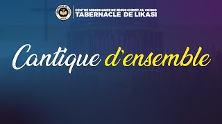 2026_02_08_Dimanche_Cantique d'ensemble / Tabernacle de Likasi