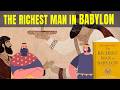 The Richest Man In Babylon Summary FULL ANIMATED 
