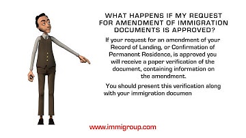 What happens if my request for amendment of immigration documents is approved?