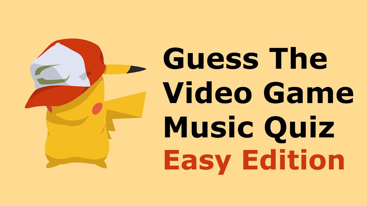 Guess the Video Game Music Quiz - Easy Edition