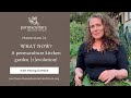 Permaculture Kitchen Garden [R]evolution! Masterclass 24 with Morag Gamble