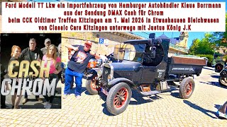 Ford Modell TT Lkw Importfahrzeug von Hamburger Autohändler Klaus Borrmann TV DMAX Cash für Chrom