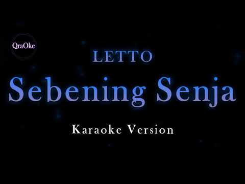 LETTO - Sebening Senja (Karaoke Version by QraOke)