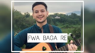 Fwa Baga Re | फ्वां बागा रे | Uttarakhandi Folk | Cover by Nikzard