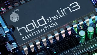 bash explode - hold the lin3 (Official Music Video)