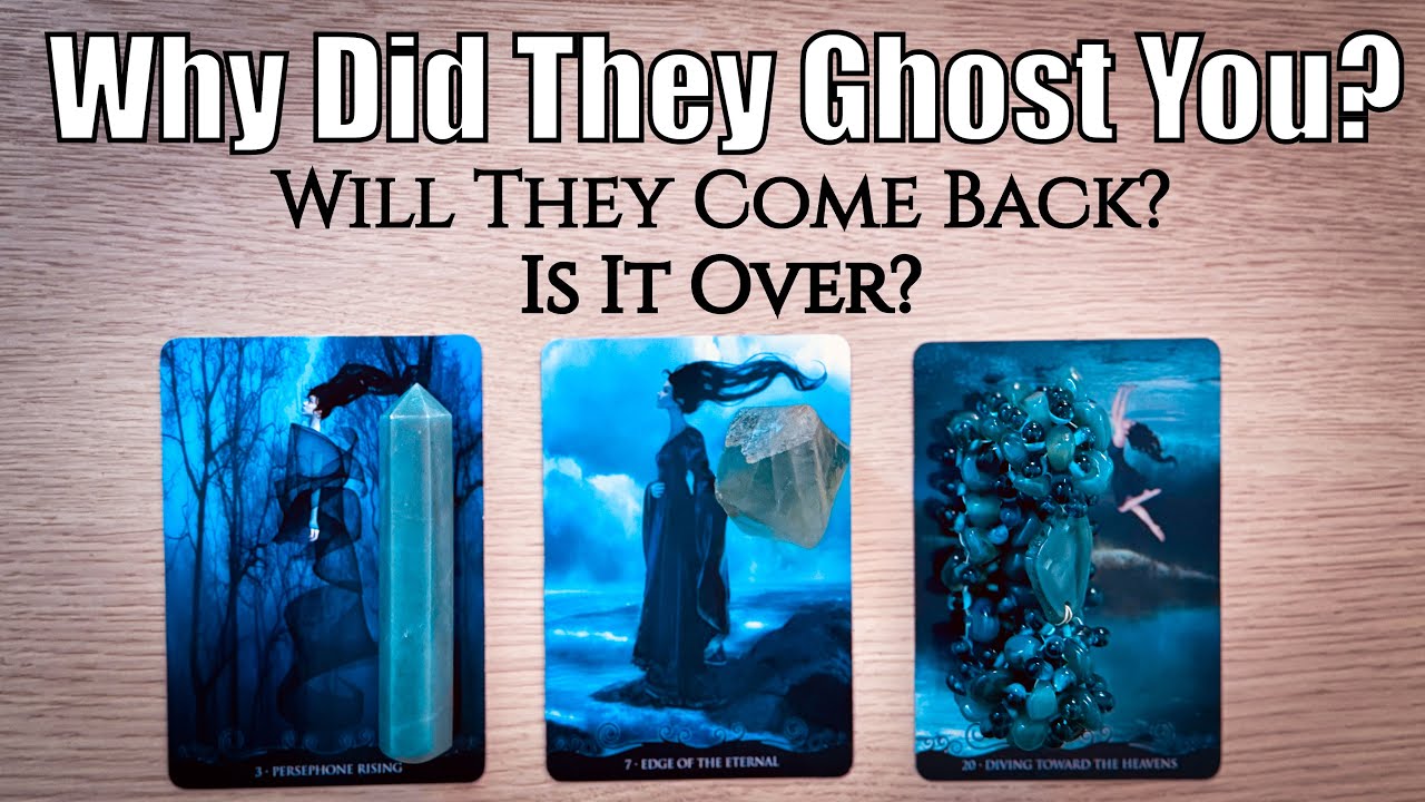 Why Did They Ghost You? 💌🌙 Will They Come Back? ✨Is It Over? Pick-A-Pile | Tarot Timeless Reading ✨