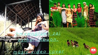 HMAWNGLAWN ZAI |ESTHER INBUON |VIDEO COVER|