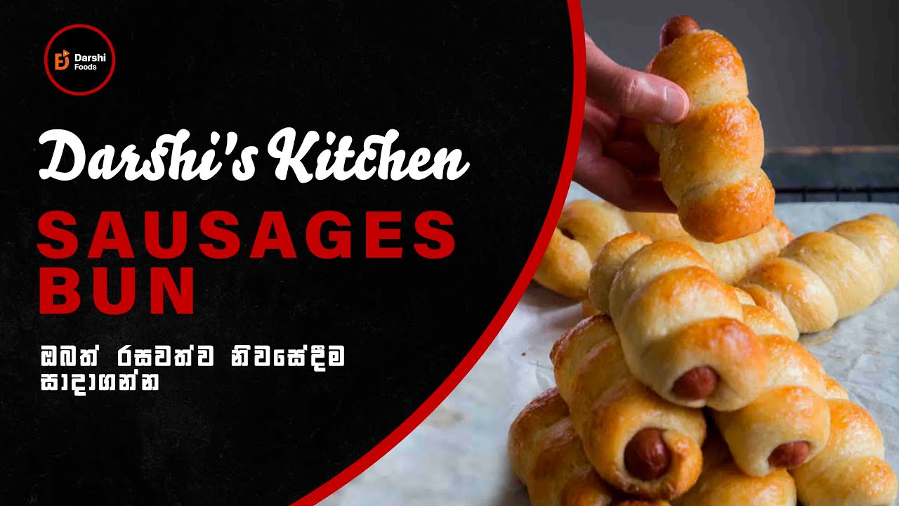 Let's make a delicious Sausages Bun Darshi's Kitchen YouTube