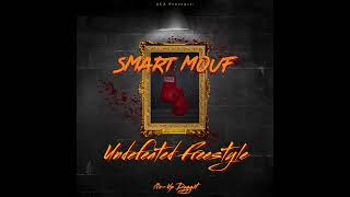 Smart Mouf - Undefeated Challenge (Official Audio) #UndefeatedChallenge