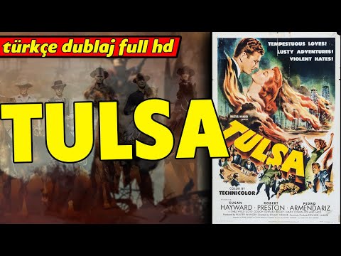 TULSA - 1949 | Kovboy ve Western Filmleri