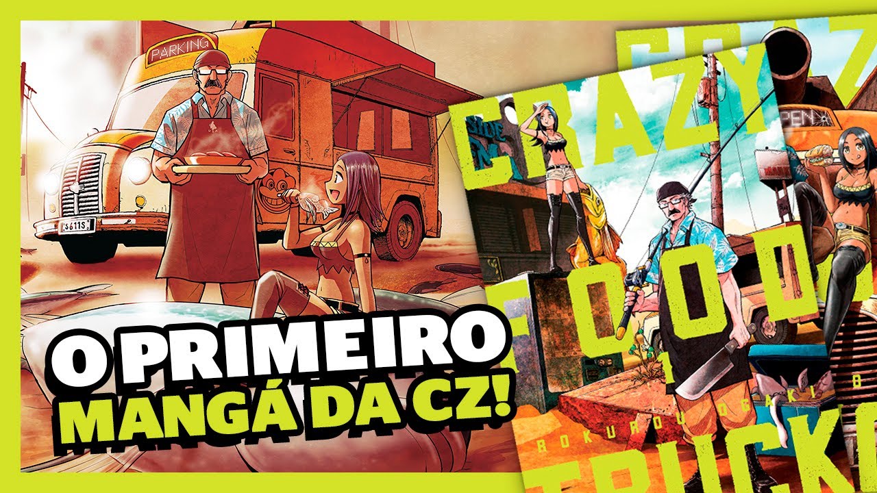 CRAZY FOOD TRUCK: COMEÇOU A PRÉ-VENDA DO PRIMEIRO MANGÁ DA COMIX ZONE