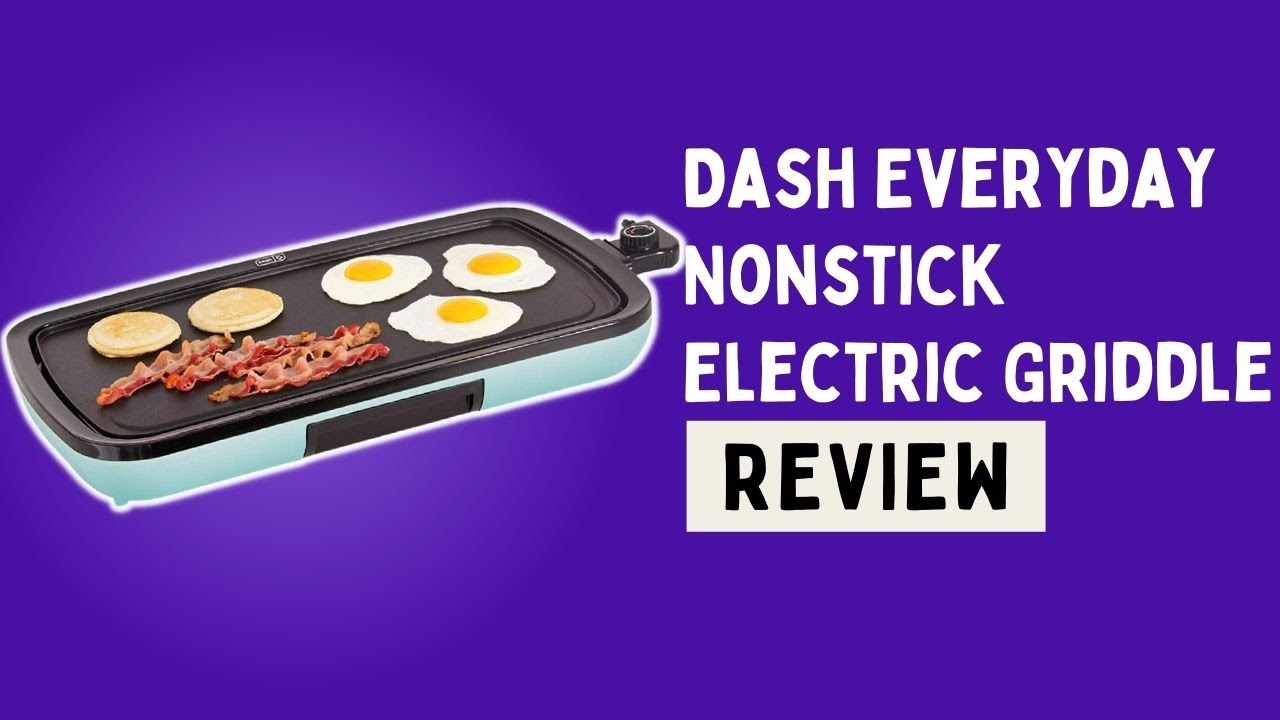 Dash Everyday Nonstick Electric Griddle 