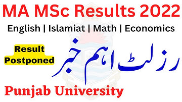 MA MSc Part 1 & 2 Annual 2022 Results Punjab University - Imp News Pending Results PU