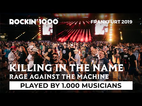Killing In The Name - Rage Against The Machine / Rockin'1000 in Frankfurt