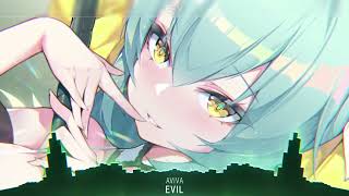 Nightcore   EVIL AViVA   Lyrics