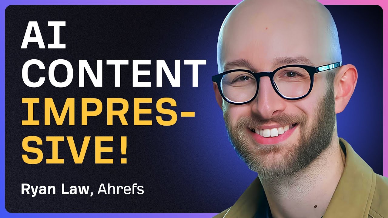AI Writing at Scale: Ahrefs’ Step-by-Step Workflow | Ryan Law (Ahrefs)