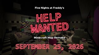Five Nights at Freddy's: Help Wanted Minecraft Map Remake (Release Date Teaser)