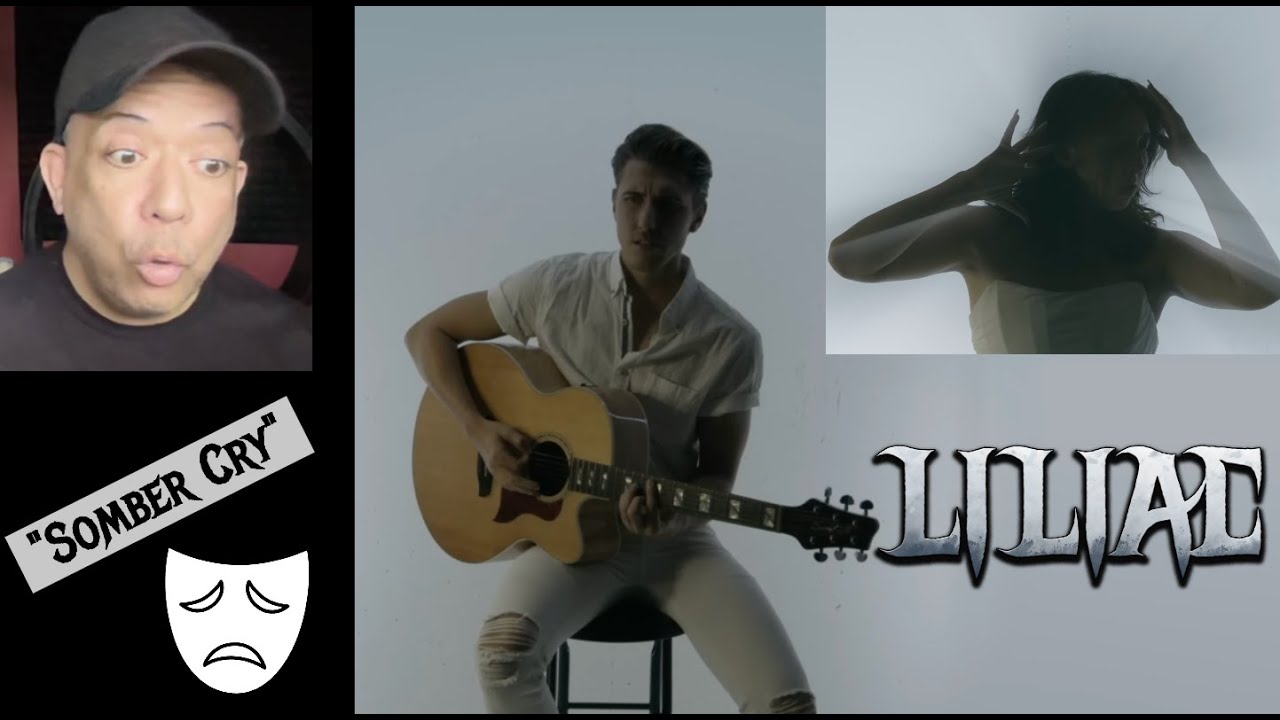 Reaction to LILIAC "Somber Cry" Wow, Sam has an AMAZING voice!!! What else did I love about this?