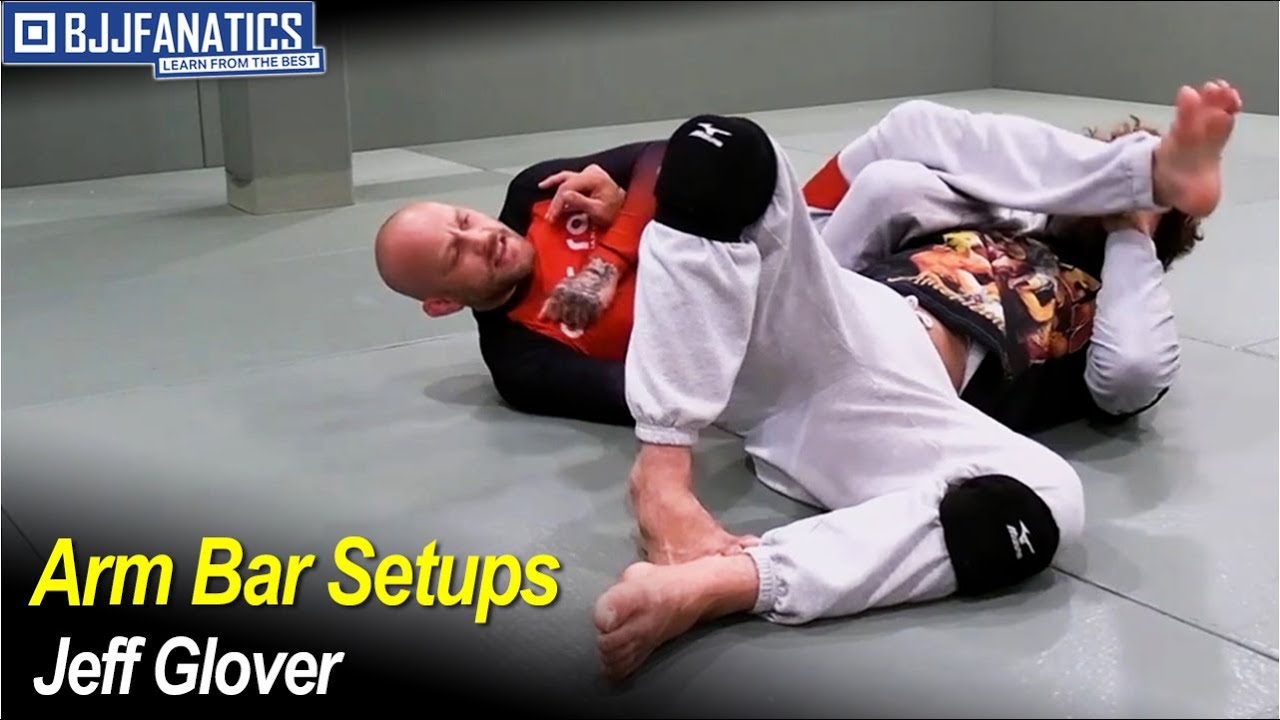 Arm Bar Stack Arm Bar Setups by Jeff Glover - YouTube