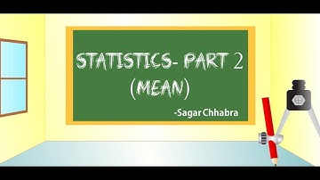 Statistics Part 2 - Mean ( Direct Method ,Shortcut Method ,Step deviation)